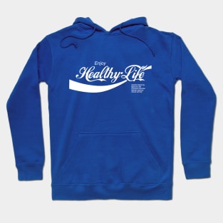 Healthy life Hoodie